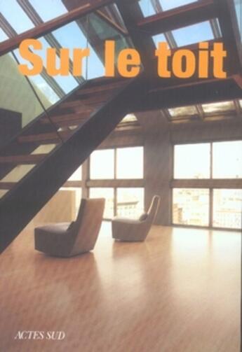 Couverture du livre « Sur les toit » de  aux éditions Motta