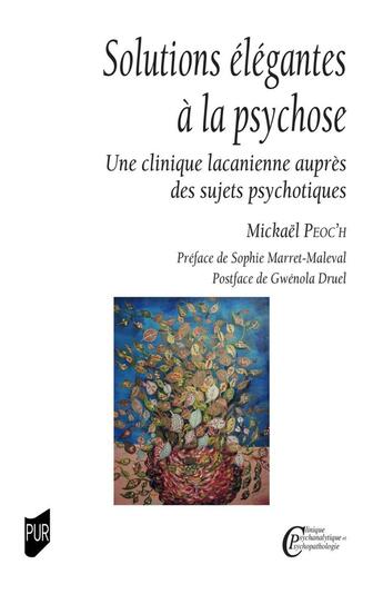 Couverture du livre « Solutions élégantes à la psychose » de Mickael Peoc'H aux éditions Pu De Rennes