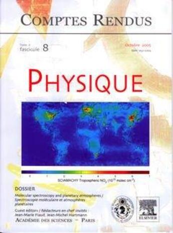 Couverture du livre « Comptes rendus academie des sciences physique tome 6 fasc 8 octobre 2005 molecular spectroscopy and » de Flaud aux éditions Lavoisier Diff