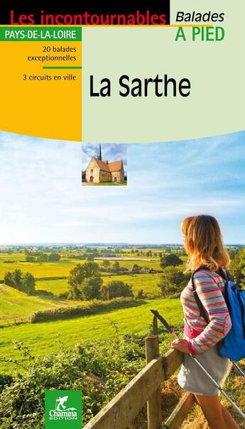 Couverture du livre « La sarthe » de H Boillot aux éditions Chamina