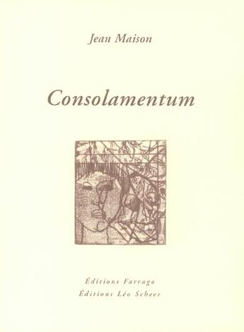 Couverture du livre « Consolamentum » de Jean Maison aux éditions Verdier