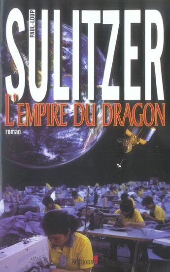 Couverture du livre « L'Empire du Dragon » de Sulitzer/Colling aux éditions Editions 1