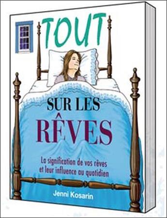 Couverture du livre « Tout sur les rêves » de Jenni Kosarin aux éditions Ada