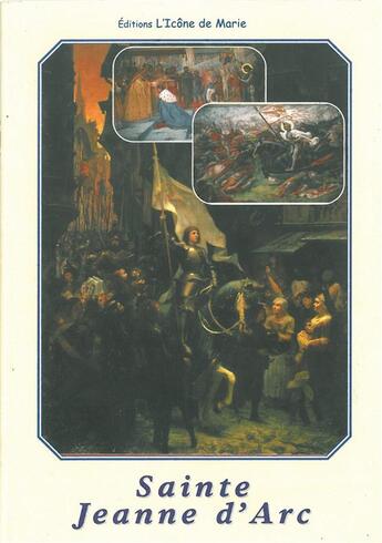 Couverture du livre « Jeanne d'Arc (E7) » de Saint Pie X aux éditions Icone De Marie