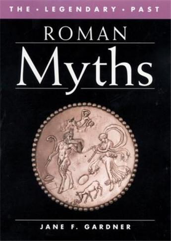 Couverture du livre « Roman myths » de Jane Gardner aux éditions British Museum