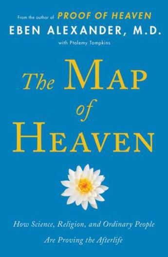 Couverture du livre « The Map of Heaven » de Eben Alexander aux éditions Simon & Schuster