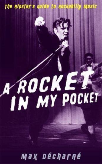 Couverture du livre « A Rocket in My Pocket » de Dx000e9 Charnx000e9 Max aux éditions Profil Digital