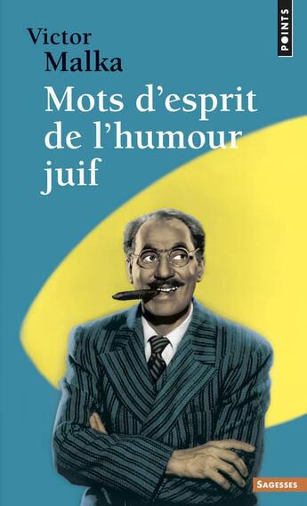 Couverture du livre « Mots d'esprit de l'humour juif » de Victor Malka aux éditions Points