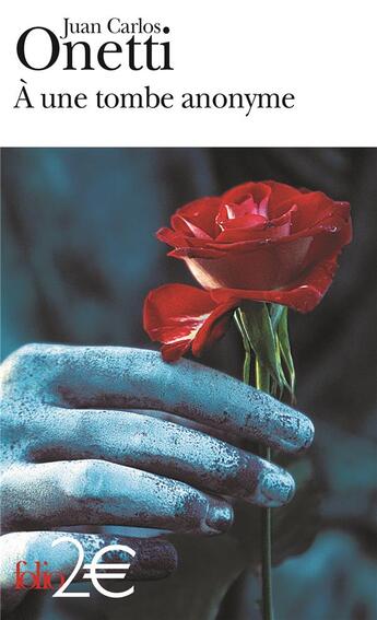 Couverture du livre « À une tombe anonyme » de Juan Carlos Onetti aux éditions Gallimard