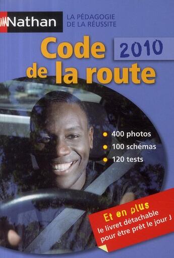 Couverture du livre « Code de la route (édition 2010) » de  aux éditions Nathan