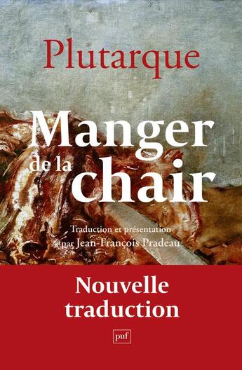 Couverture du livre « Manger de la chair » de Plutarque aux éditions Puf