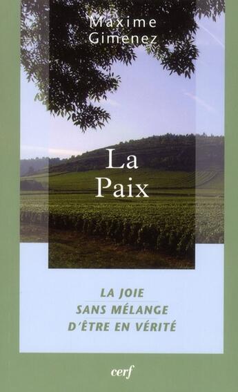 Couverture du livre « La paix » de Maxime Gimenez aux éditions Cerf