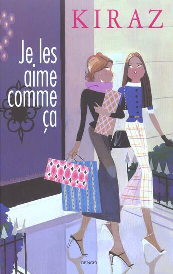 Couverture du livre « Je les aime comme ca » de Kiraz aux éditions Denoel