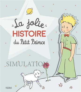 Couverture du livre « La jolie histoire du Petit Prince » de  aux éditions Fleurus