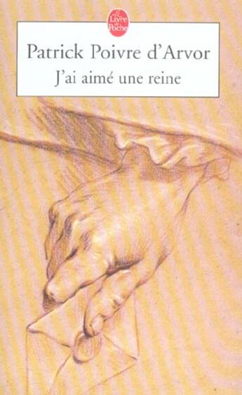 Couverture du livre « J'ai aime une reine » de Poivre D'Arvor-P aux éditions Le Livre De Poche