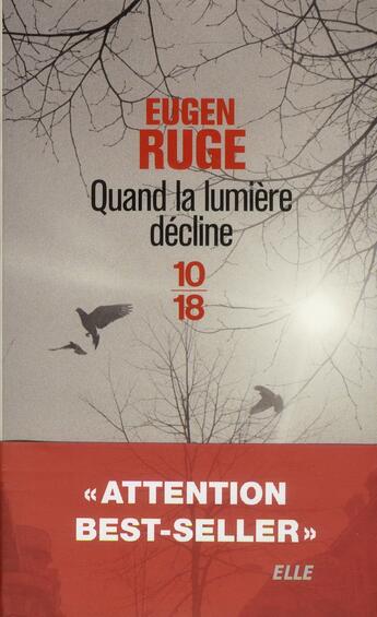 Couverture du livre « Quand la lumière décline » de Eugen Ruge aux éditions 10/18