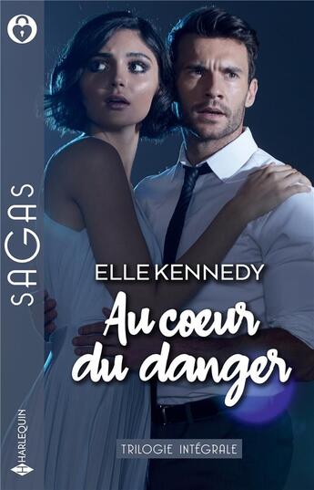 Couverture du livre « Au coeur du danger : en dépit des remords, en dépit du danger, en dépit du risque » de Elle Kennedy aux éditions Harlequin