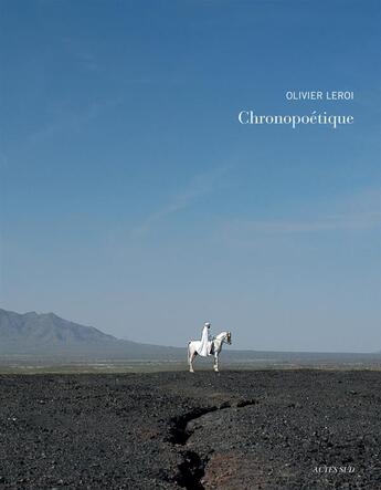 Couverture du livre « Chronopoétique » de Leroi Olivier aux éditions Actes Sud