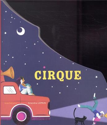 Couverture du livre « Cirque » de Laprun Amandine aux éditions Actes Sud Jeunesse