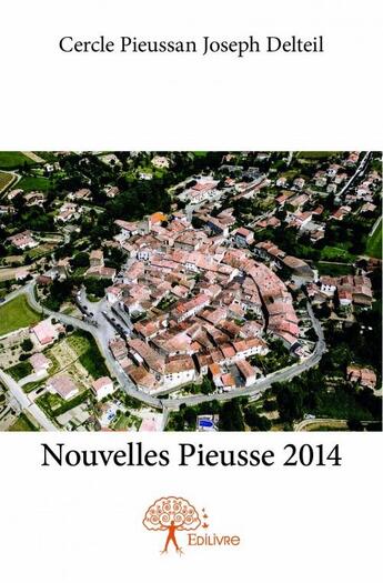 Couverture du livre « Nouvelles Pieusse 2014 » de  aux éditions Edilivre