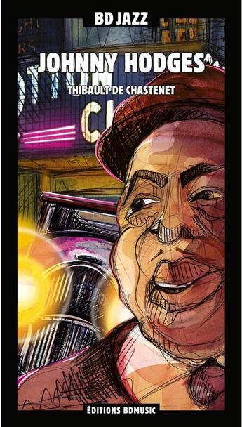 Couverture du livre « Johnny Hodges » de De Chastenay Thibaul aux éditions Bd Music