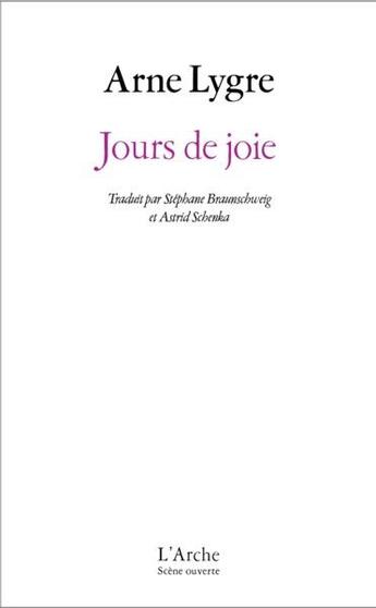 Couverture du livre « Jours de joie » de Arne Lygre aux éditions L'arche