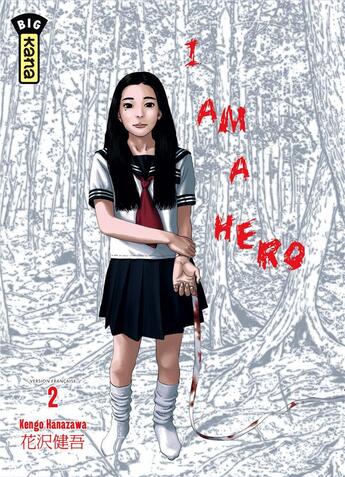 Couverture du livre « I am a hero t.2 » de Kengo Hanazawa aux éditions Kana