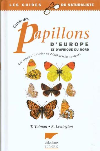 Couverture du livre « Guide Des Papillons D'Europe » de Tolman/Lewington aux éditions Delachaux & Niestle