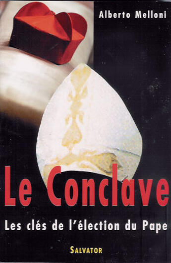 Couverture du livre « Conclave » de Melloni aux éditions Salvator