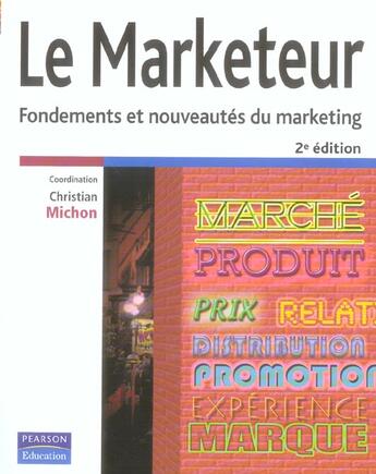 Couverture du livre « Marketeur (le) 2e edition » de Christian Michon aux éditions Pearson