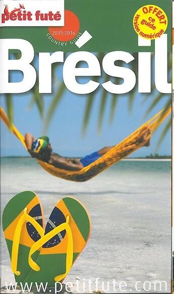 Couverture du livre « GUIDE PETIT FUTE ; COUNTRY GUIDE ; Brésil (édition 2015) » de  aux éditions Le Petit Fute