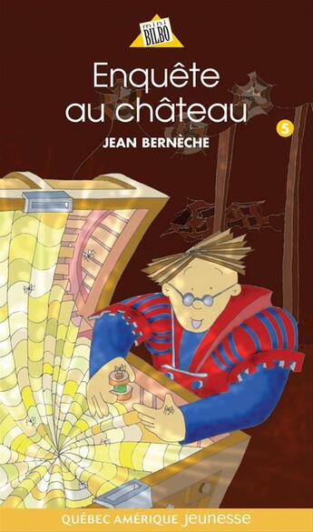 Couverture du livre « Enquete au chateau serie mathieu 5 » de Jean Berneche aux éditions Quebec Amerique