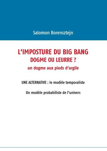 Couverture du livre « L'imposture du big bang » de Salomon Borensztejn aux éditions Books On Demand