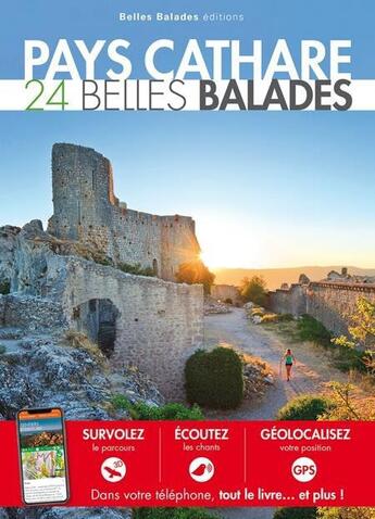 Couverture du livre « Pays cathare : 24 belles balades » de  aux éditions Belles Balades