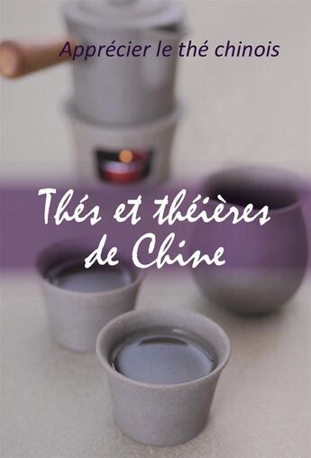 Couverture du livre « Thés et théières de Chine ; apprécier le thé chinois » de Hong Li aux éditions Pages Ouvertes