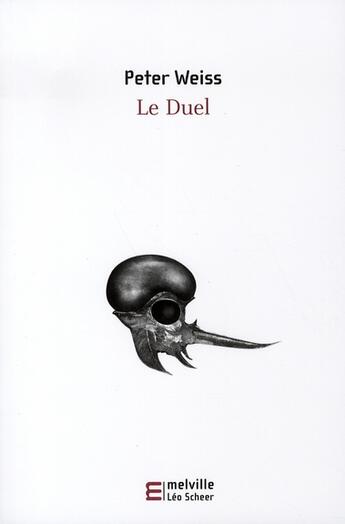 Couverture du livre « Le duel » de Peter Weiss aux éditions Leo Scheer