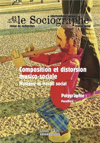 Couverture du livre « Le sociographe n 63. composition et distorsion musico-sociale. musique et travail social » de  aux éditions Matrice