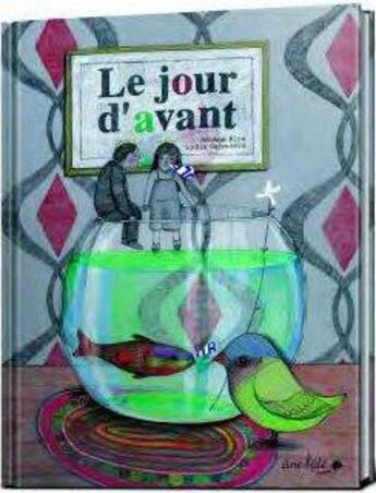 Couverture du livre « Le jour d'avant » de Helene Rice et Lydie Sabourin aux éditions Ane Bate