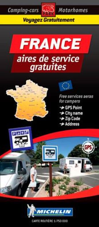 Couverture du livre « France, aires de service gratuites » de Collectif Michelin aux éditions Michelin