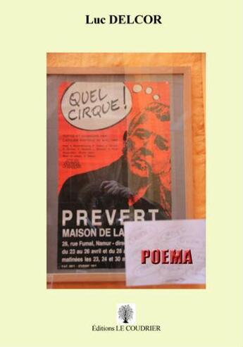 Couverture du livre « Poema » de Delcor Luc aux éditions Le Coudrier