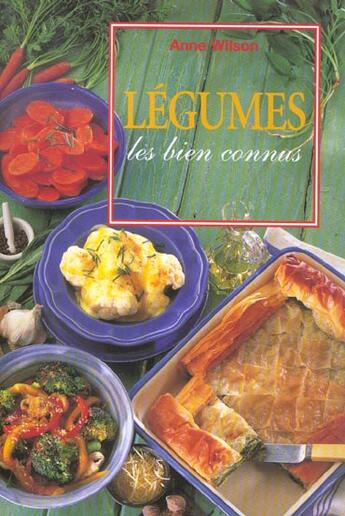 Couverture du livre « Legumes » de Anne Wilson aux éditions Fiore