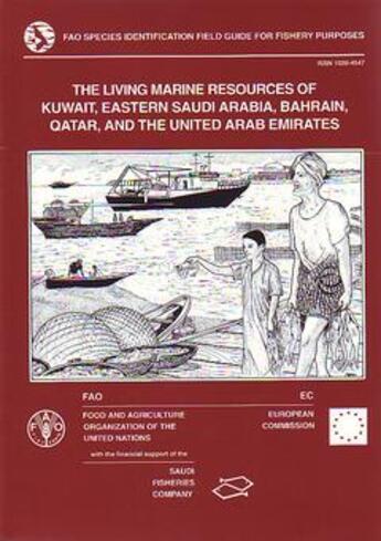 Couverture du livre « Living marine resources of kuwait, eastern saudi arabia , bahrain, qatar and the united arab emirate » de Carpenter Kent E. aux éditions Fao