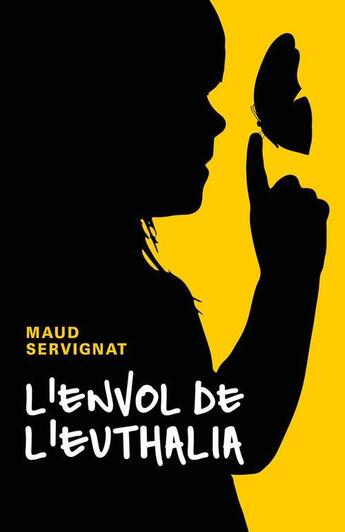 Couverture du livre « L'envol de l'Euthalia » de Maud Servignat aux éditions Librinova