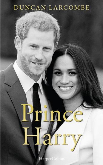 Couverture du livre « Prince Harry » de Larcombe Duncan aux éditions Harpercollins