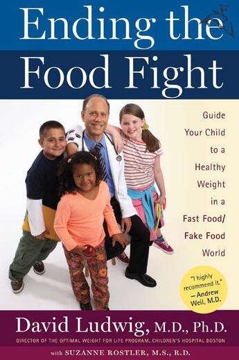 Couverture du livre « Ending the Food Fight » de Ludwig David aux éditions Houghton Mifflin Harcourt