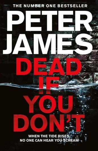 Couverture du livre « DEAD IF YOU DON''T » de Peter James aux éditions Pan Macmillan