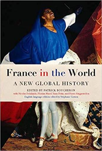 Couverture du livre « France in the world a new global history » de Boucheron/Gerson aux éditions Random House Us