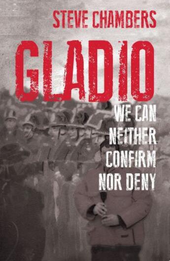 Couverture du livre « Gladio » de Chambers Steve aux éditions Zymurgy Publishing