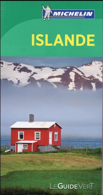 Couverture du livre « Le guide vert ; Islande » de Collectif Michelin aux éditions Michelin