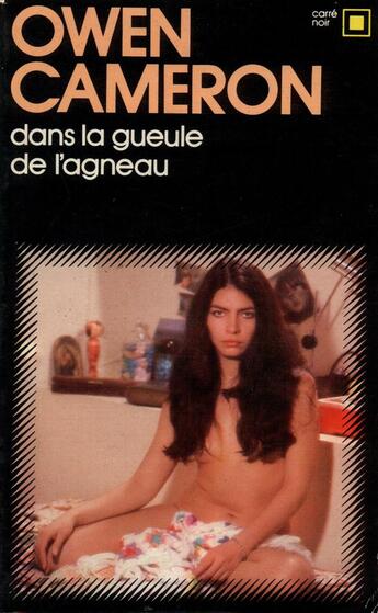 Couverture du livre « Dans la gueule de l'agneau » de Owen Cameron aux éditions Gallimard